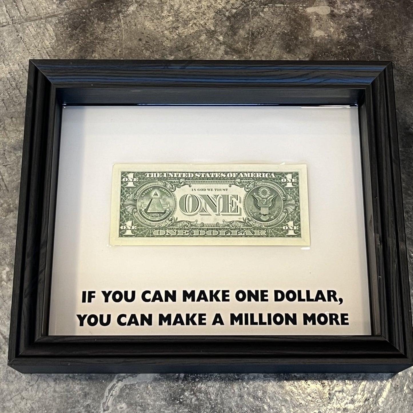 IF YOU CAN MAKE A DOLLAR